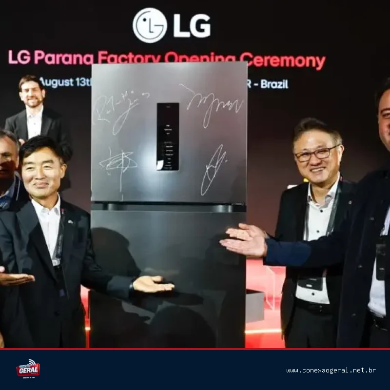 LG inaugura fábrica de R$ 1,5 bilhão em Fazenda Rio Grande e transforma município em novo polo de linha branca