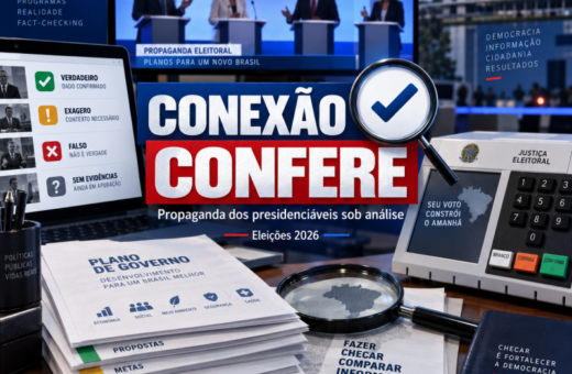 Conexão Confere: o que é fato, exagero ou promessa na propaganda dos presidenciáveis